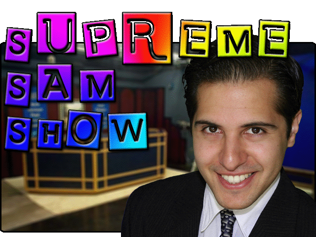 Supreme Sam Show